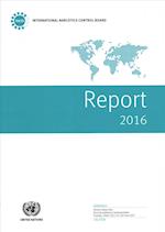 Report of the International Narcotics Control Board for 2016