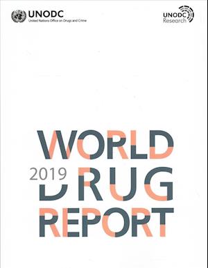 World Drug Report 2019