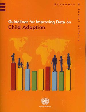Guidelines for Improving Data on Child Adoption