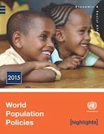 World Population Policies 2015 Highlights