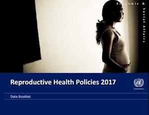 Reproductive Health Policies 2017