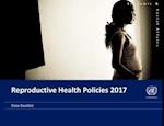 Reproductive Health Policies 2017