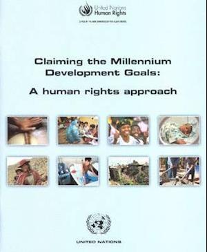 Claiming the Millennium Development Goals