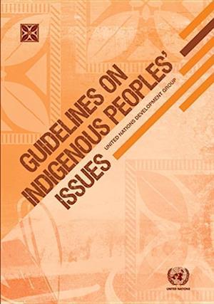 Guidelines on Indigenous Peoples' Issues