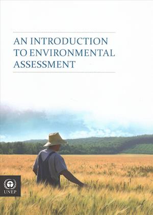 An Introduction to Environmental Assessment
