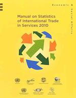 Manual on Statistics of International Trade in Services 2010