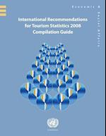 International Recommendations for Tourism Statistics 2008