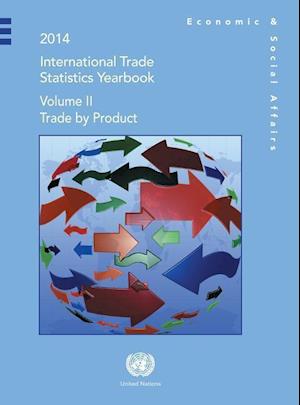 International Trade Statistics Yearbook 2014, Volume II