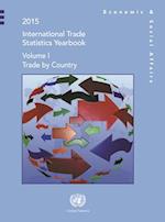 International Trade Statistics Yearbook 2015