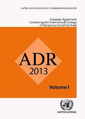 European Agreement Concerning the International Carriage of Dangerous Goods by Road (Adr) (Russian Language)