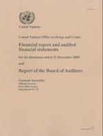 Financial Report and Audited Financial Statements for the Biennium Ended 31 December 2009 and Report of the Board of Auditors