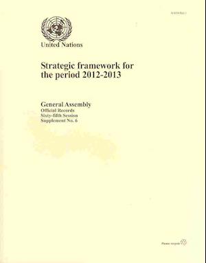 Strategic Framework for the Period 2012-2013