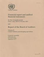 Financial Report and Audited Financial Statements for the 12-Month Period from 1 July 2010 to 30 June 2011 and Report of the Board of Auditors