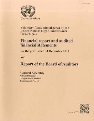 Financial Report and Audited Financial Statements for the Year Ended 31 December 2011 and Report of the Board of Auditors