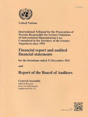 Financial Report & Audited Financial Statements Biennium End 31 Dec 11 & Rpt Board of Auditors