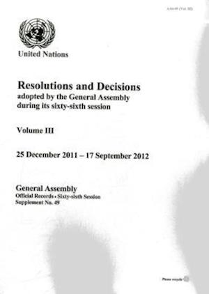 Resolutions and Decisions Adopted by the General Assembly During Its Sixty-Sixth Session