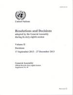 Resolutions and Decisions Adopted by the General Assembly During Its () Session 68th Session Supp No. 49 Vol. 2