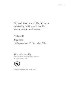 Resolutions and Decisions Adopted by the General Assembly During Its Session