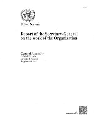 Report of the Secretary General on the Work of the Organization