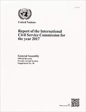 Report of the International Civil Service Commission for the Year 2017