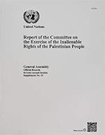 Report of the Committee on the Exercise of the Inalienable Rights of the Palestinian People