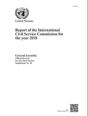 Report of the International Civil Service Commission for the Year 2018