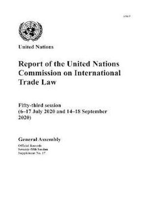 Report of the United Nations Commission on International Trade Law