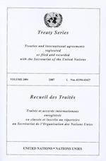 Treaties and International Agreements Registered or Filed and Recorded with the Secretariat of the United Nations, Volume 2404