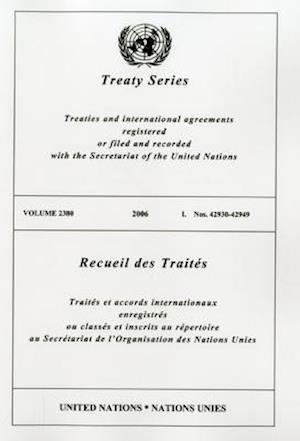 Treaty Series/Recueil Des Traites, Volume 2380