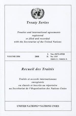 Treaty/Recueil Des Traites, Volume 2550