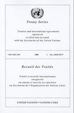 Treaty/Recueil Des Traites, Volume 2554