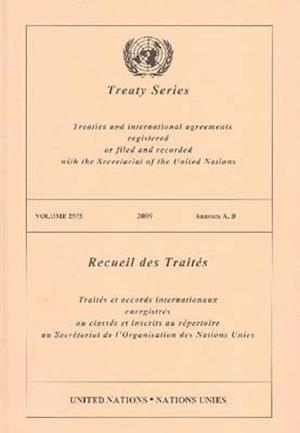 Treaty Series 2575 2009 Annexes A, B