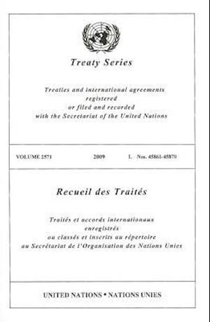 Treaty Series/Recueil Des Traites, Volume 2571