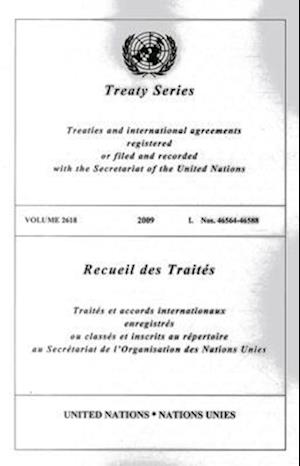 Treaty Series, Volume 2618/Recueil Des Traites, Volume 2618