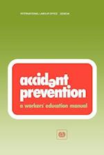 Accident prevention. A workers' education manual (WEM) 