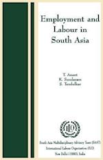Employment and Labour in South Asia