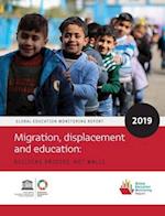 Global Education Monitoring Report 2019