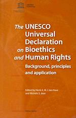 UNESCO Universal Declaration on Bioethics and Human Rights