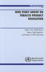 WHO Study Group on Tobacco Product Regulation