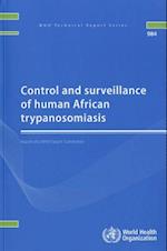 Control and Surveillance of Human African Trypanosomiasis