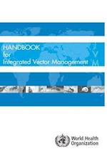 Handbook for Integrated Vector Management