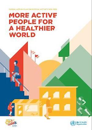 Global Action Plan on Physical Activity 2018-2030