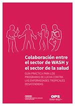 Colaboración Entre El Sector de Wash Y El Sector de la Salud