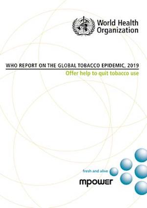 Who Report on the Global Tobacco Epidemic, 2019