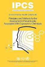 Principles & Methods for the Assessment of Neurotoxicity Associated with Exposure to Chemicals 