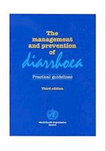 The Management and Prevention of Diarrhoea