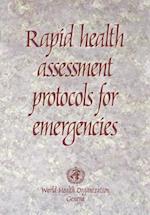 Rapid Health Assessment Protocols for Emergencies