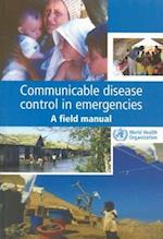 Communicable Disease Control in Emergencies