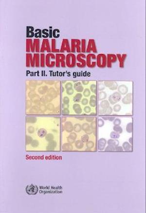 Basic Malaria Microscopy