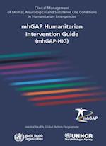 Mhgap Humanitarian Intervention Guide (Mhgap-Hig)